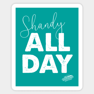 Shandy All Day Sticker